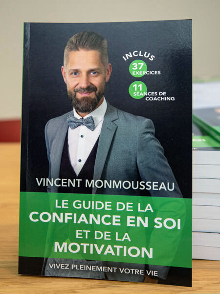 Le guide de la confiance en soi et de la motivation, livre de Vincent Monmousseau